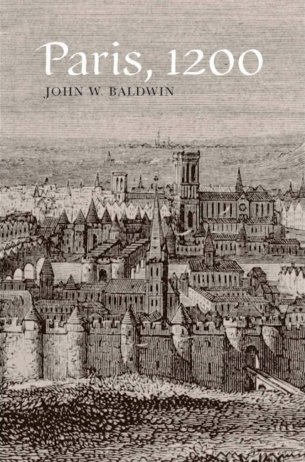 Book cover image for Paris, 1200 ISBN: 9780804762717